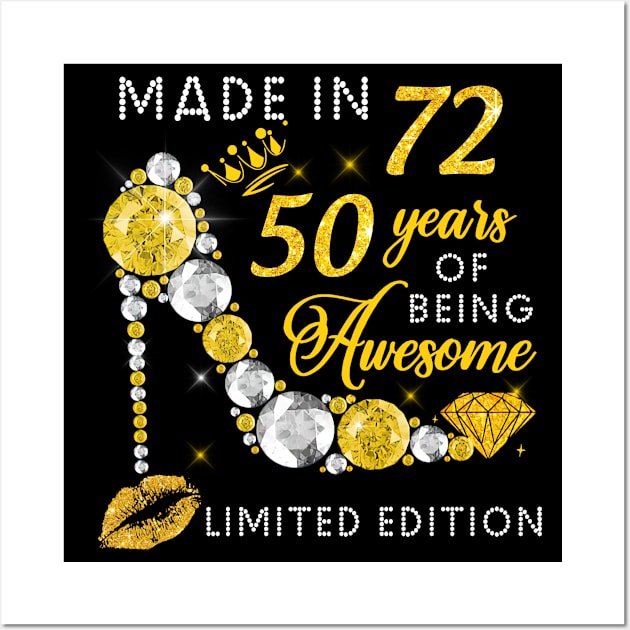 Made In 1972 Limited Edition 50 Years Of Being Awesome Jewelry Gold Sparkle Wall Art by sueannharley12